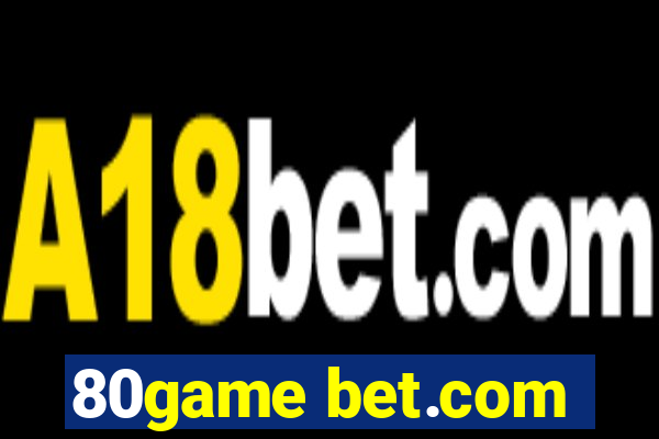 80game bet.com